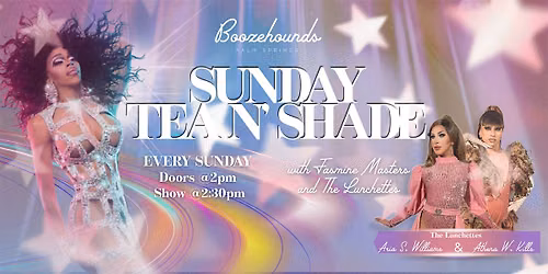 Sunday Tea N' Shade with JASMINE MASTERS and the Lunchettes