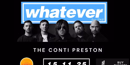 Whatever: Oasis Tribute - The Continental, Preston 