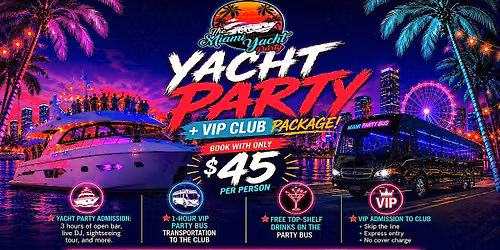 Miami Party Miami & VIP Night-club Experience | Open Bar + Party Bus