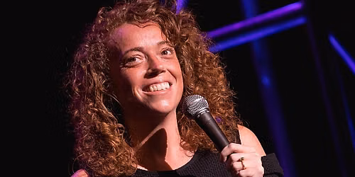 Michelle Wolf (21+)