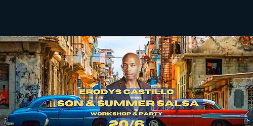 SON workshop \u2b50 Erodys Castillo \u2b50 Salsa Summer Party