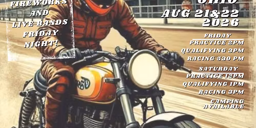 Ohio Valley Flat Track Double header 1\/2 mile Fairground Championships Round 3&4