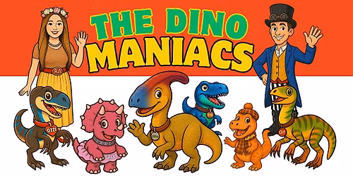 Dino Maniacs - A Dino mite show!