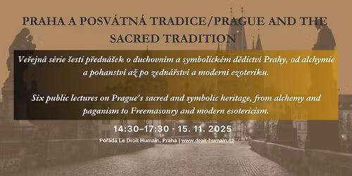 PRAHA A POSV\u00c1TN\u00c1 TRADICE\/PRAGUE AND THE SACRED TRADITION