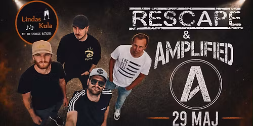 RESCAPE & AMPLIFIED 29 MAJ LINDAS KULA