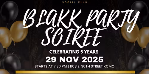 The Blakk Party Soir\u00e9e