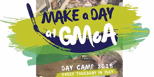 Make a Day at GMoA (Day Camp)