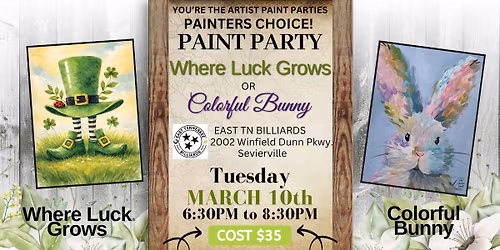 Luck grows here or colorful bunny Painters Choice paint party!