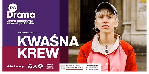 PC Drama | Kwa\u015bna krew | 27 kwietnia | Klub \u017bak