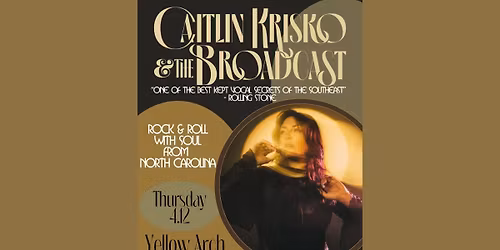 Caitlin Krisko &amp; The Broadcast