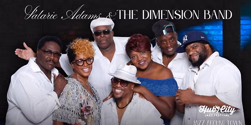 Hub City Jazz Festival Kickoff Party - Valarie Adams & Dimension Band 