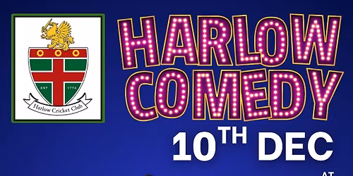 Harlow Comedy Club @ Harlow Cricket Club