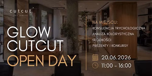 CutCut Open Day | Hair | Glow 
