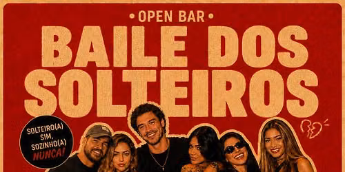 Open Bar: Baile dos Solteiros no Terra SP