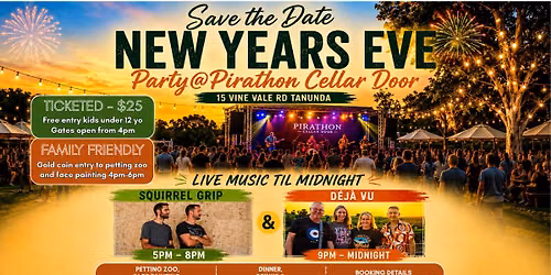 New Year's Eve Party at Pirathon Cellar Door