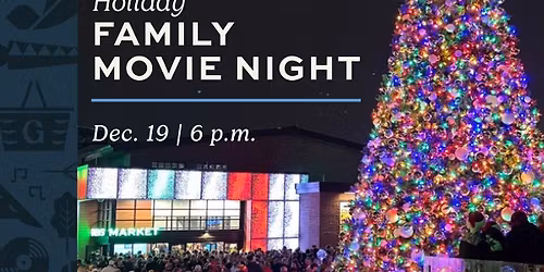 Holiday Family Movie Night