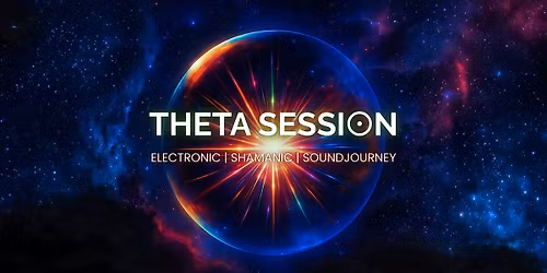 Theta Session