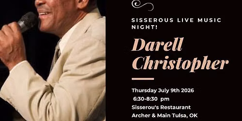 Live Music Night at Sisserous Featuring Darell Christopher!