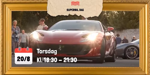 Superbil dag \ud83c\udfce\ufe0f