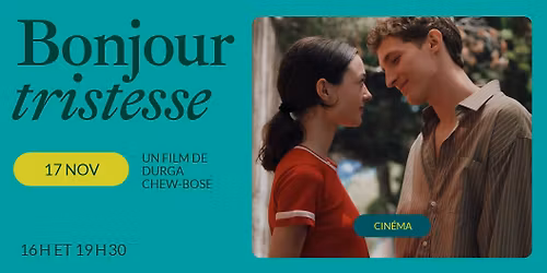 Bonjour tristesse (2025) | Cin\u00e9-Outremont