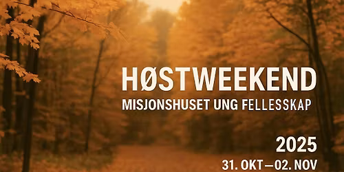 H\u00f8stweekend med MUF