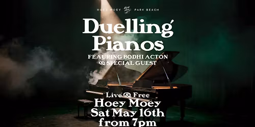 DUELLING PIANOS are back at the Hoey!