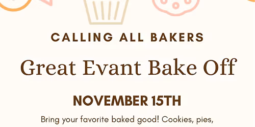 Great Evant Bake Off!!!
