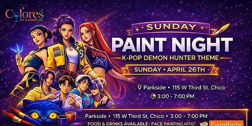 K-POP Demon Hunter Paint Night in Chico