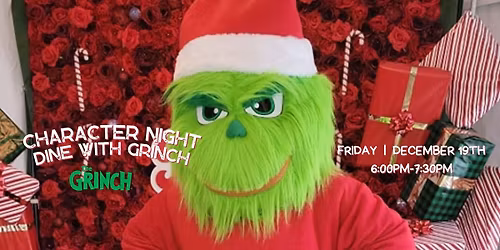 Character Dining Night with the Grinch @ Riv's