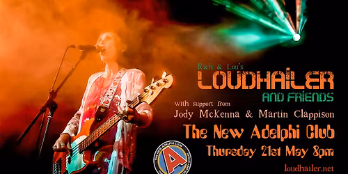 Loudhailer & Friends at Hull Adelphi Club