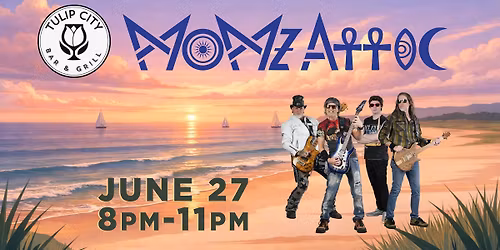 Momz Attic @ Tulip City Bar & Grill 