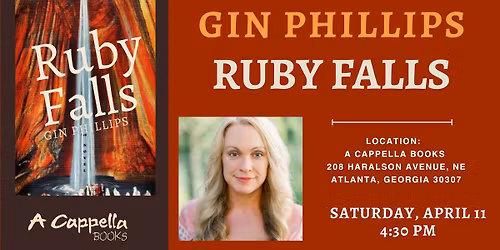 Gin Phillips | Ruby Falls