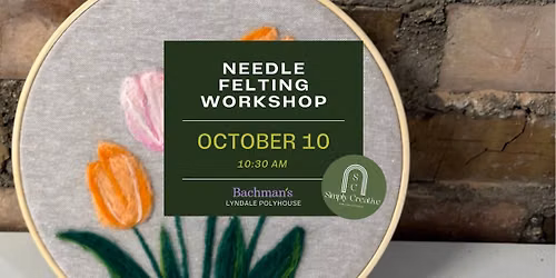 Poke, Sculpt & Play: Needle Felting Workshop with Simply Creative