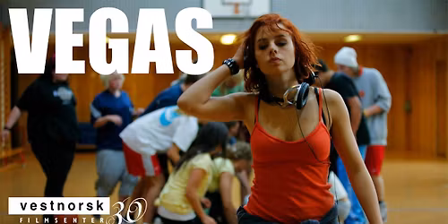 VEGAS (2009) med introduksjon av filmskapere