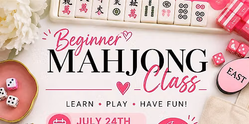 Beginner Mahjong Class!