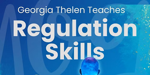 Regulation Skills