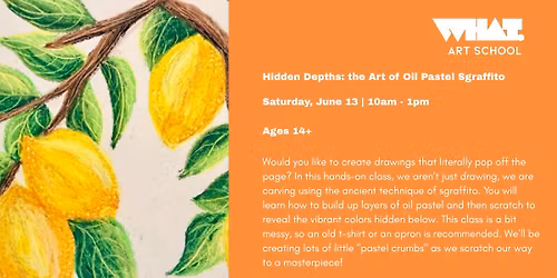 Hidden Depths: the Art of Oil Pastel Sgraffito