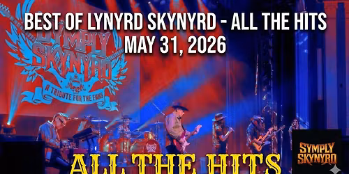 Symply Skynyrd: Canada's Premiere Tribute To Lynryd Skynyrd
