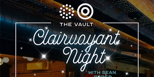 Clairvoyant Night with Sean Roper