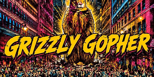 Grizzly Gopher is back at OT.
