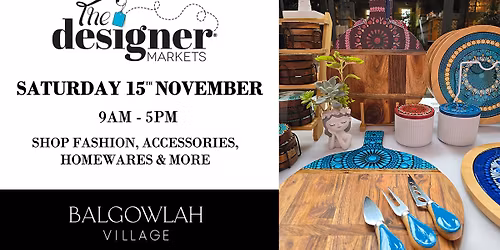 The Designer Markets at Balgowlah Village Shopping Centre!