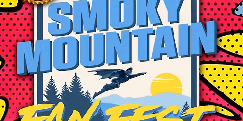 Smoky Mountain Fan Fest - 2027 