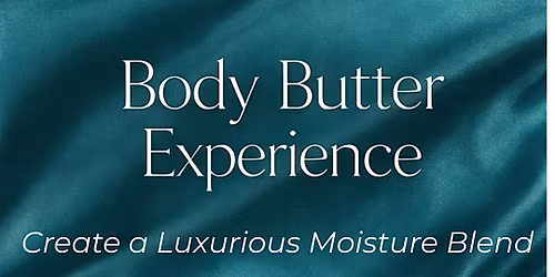 Jintara\u00ae Body Butter Experience (Moonshadow Collective-Sykesville,MD)
