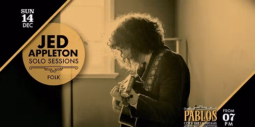 Sunday Solo Sessions Ft Jed Appleton