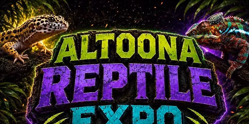 Altoona Reptile Expo - October 17th, 2026