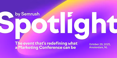 Spotlight by Semrush 2025