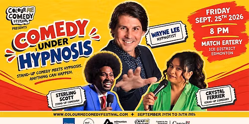 Colour Me Comedy Presents: Comedians Under Hypnosis with Wayne Lee