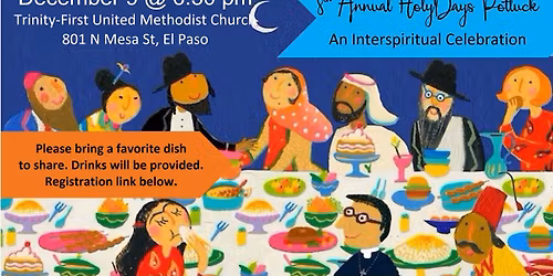 8th Annual HolyDay Potluck - Please RSVP