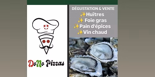 \u2728SOIR\u00c9E D\u00c9GUSTATION hu\u00eetres+foie gras.. 