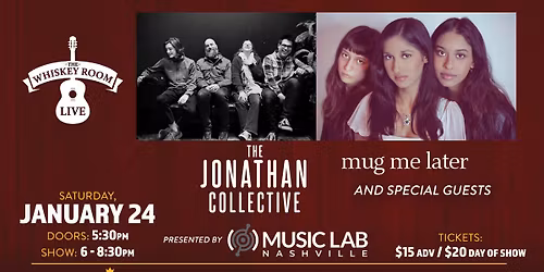 MusicLab Nashville presents The Jonathan Collective & Mug Me Later @ Whiskey Room Live Franklin, TN